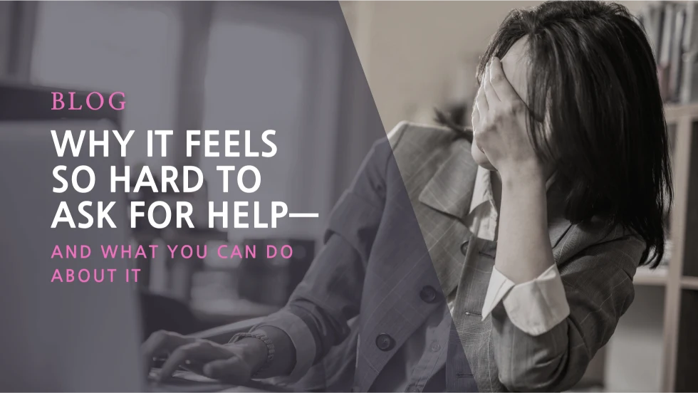 asking for help why is it so hard